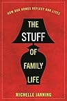 The Stuff of Fami...