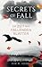 Secrets of Fall by Eve R. Vogel