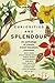 Lonely Planet Curiosities and Splendour: An anthology of classic travel literature (Lonely Planet Travel Literature)