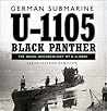 German submarine U-1105 'Black Panther': The naval archaeology of a U-boat