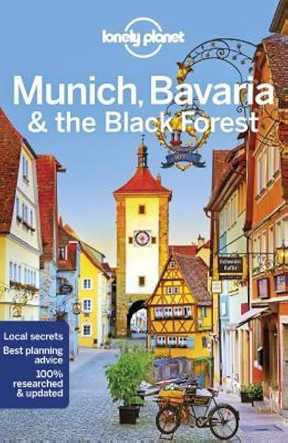 Lonely Planet Munich, Bavaria & the Black Forest 6 (Travel Guide)