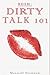 BDSM: Dirty Talk 101: A Beg...