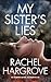 My Sister's Lies
