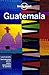 Lonely Planet Guatemala