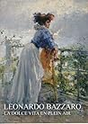 Leonardo Bazzaro. La dolce vita en plein air