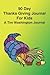 Thanks Giving Journal For Kids by Tim Washington