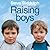 Raising Boys