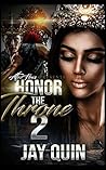 Honor The Throne 2