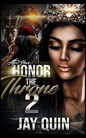 Honor The Throne 2 (Kindle Edition)