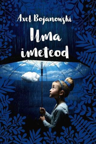 Ilma imeteod (Looduse lood, #9)