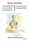 »Nichtalltägliches aus dem Leben eines Beamten« und »Einladun... by Martin Schörle