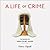 A Life of Crime by Harry Ognall