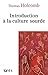 Introduction à la culture sourde (Connaissances de la diversité) by Thomas K. Holcomb