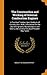 The Construction and Working of Internal Combustion Engines: A Practical Treatise Upon Methods of Construction, with Calculations for the Use of ... and a Critical Study of Present-Day Types
