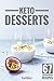 Keto Desserts by Ketoko Guides