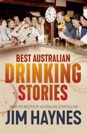 Best Australian Drinking Stories (Paperback)