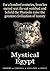Mystical Egypt, For a Hundr...