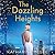 The Dazzling Heights