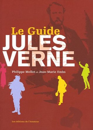 Le Guide Jules Verne (Paperback)