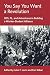 You Say You Want a Revolution: SDS, PL, and Adventures in Building a Worker-Student Alliance