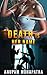 Death is Her Name: A Steamy...