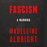 Fascism: A Warning