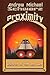 Proximity: Children of the ...