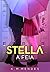 Stella, A Feia