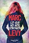 Lo que no nos contaron by Marc Levy