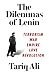 The Dilemmas of Lenin: Terrorism, War, Empire, Love, Revolution