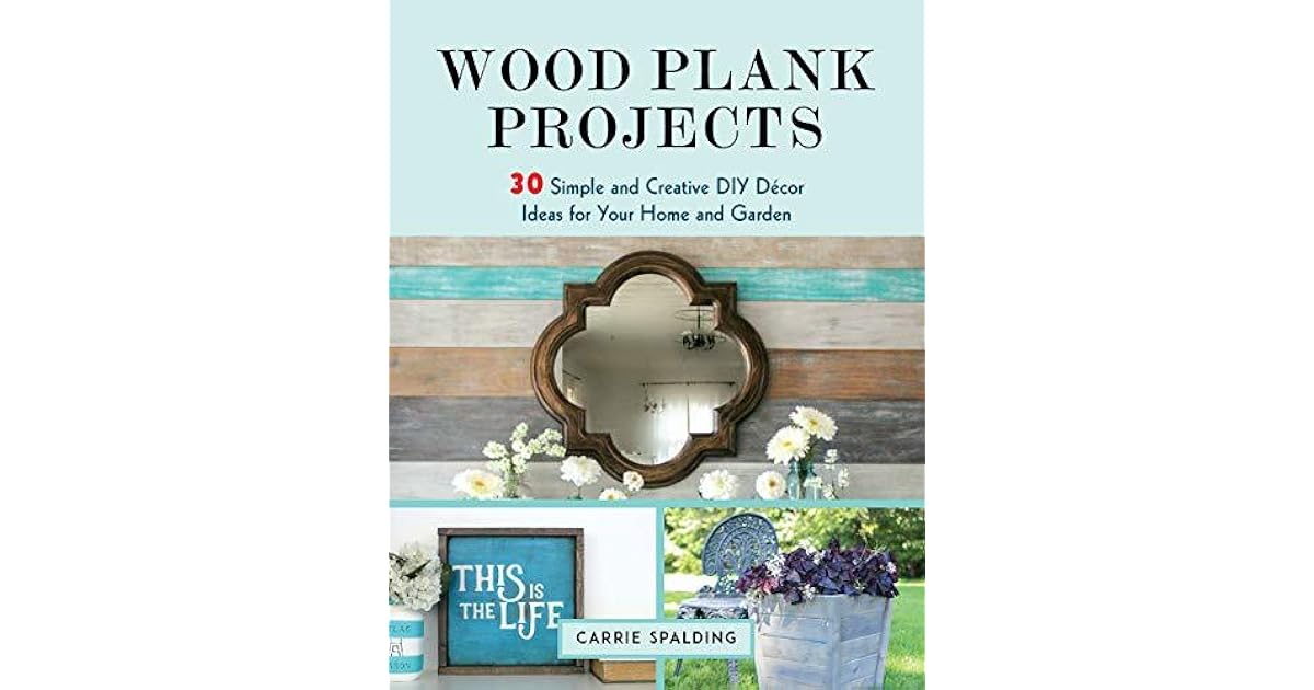 Wood Plank Projects 30 Simple and Creative DIY Décor Ideas for Your