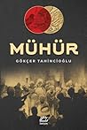 Mühür by Gökçer Tahincioğlu