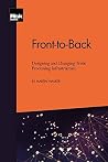 Front-to-Back: Designing and Changing Trade Processing Infrastructure