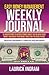 EASY MONEY MANAGEMENT WEEKLY JOURNAL: CREATING PROSPERITY THROUGH PHILANTHROPY