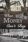 What Money Can't Buy