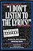The Official "I Don't Listen to the Lyrics!" Handbook by Phil Chalmers