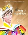 The King of Rainbows