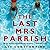 The Last Mrs Parrish