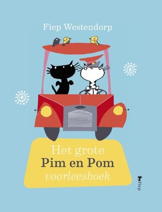 Het grote Pim en Pom voorleesboek (Hardcover)