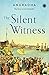 The Silent Witness by Anuradha