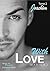With Love: #2 Joachim. Nouvelle édition (French Edition)
