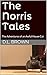 The Norris Tales: The Adven...