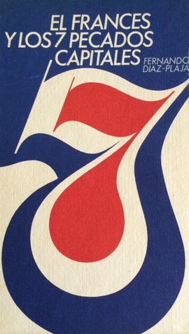 El francés y los siete pecados capitales (Hardcover)