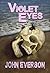 Violet Eyes