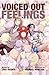Voiced Out Feelings