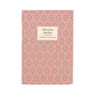 White House Miscellany