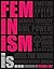 Feminism Is...