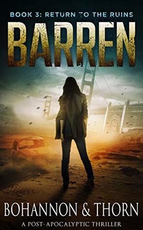 BARREN: Book 3 - Return to the Ruins (Kindle Edition)