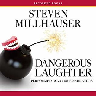 Dangerous Laughter: Short Story Collection