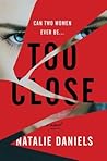 Too Close